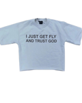 Trust God Tee
