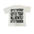 Get Fly T-Shirt