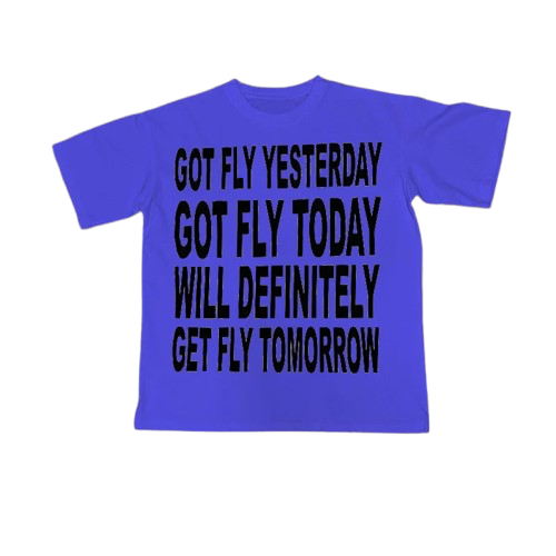 Get Fly T-Shirt